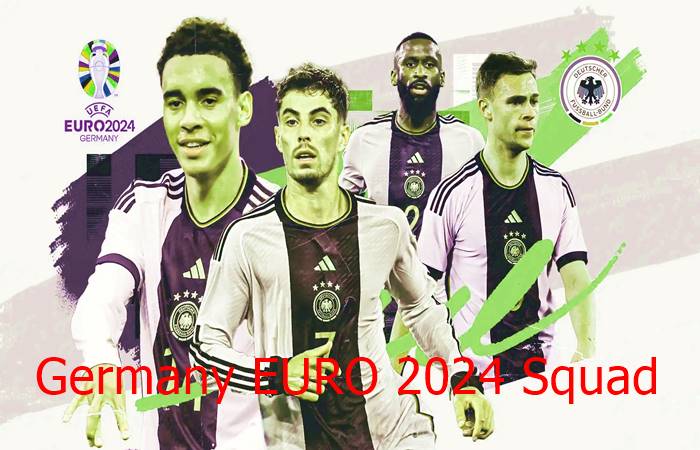 How Germany is Preparing for Euro 2024 with Squad